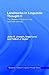 Landmarks in Linguistic Thought Volume II: The Western Tradition in the Twentieth Century (History of Linguistic Thought)
