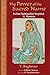 The Power of the Sacred Name: Indian Spirituality Inspired by Mantras (Perennial Philosophy)