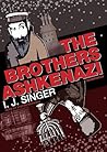 The Brothers Ashkenazi by Israel J. Singer
