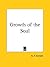 Growth of the Soul