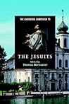 The Cambridge Companion to the Jesuits (Cambridge Companions to Religion)