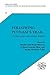 Following Putnam’s Trail: On Realism and Other Issues (Poznań Studies in the Philosophy of the Sciences and the Humanities, 95)