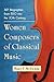 Women Composers of Classical Music: 369 Biographies from 1550 into the 20th Century