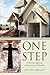 One Step: A Christian Approach to Recovery from Obsessions