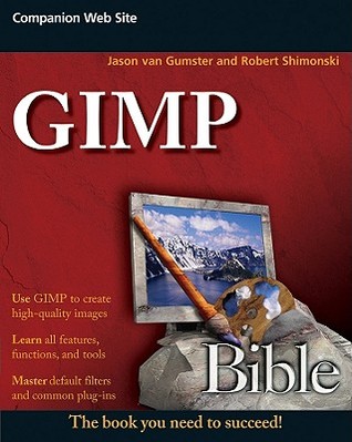 GIMP Bible (Paperback)