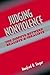 Judging Nonviolence: The Di...