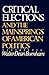 Critical Elections and the ...