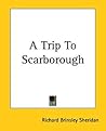 A Trip To Scarborough