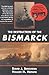 The Destruction of the Bism...