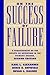 On the Success of Failure: ...