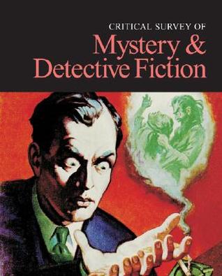 Critical Survey of Mystery and Detective Fiction: 0 (Critical Survey (Salem Press))