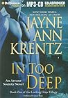 In Too Deep by Jayne Ann Krentz