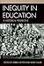 Inequity in Education: A Historical Perspective