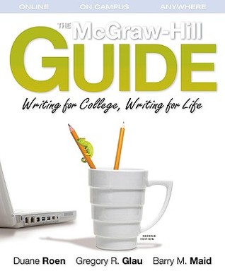 The McGraw-Hill Guide: Writing for College, Writing for Life (Paperback)