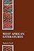 West African Literatures by Stephanie Newell