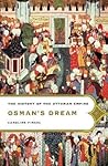 Osman's Dream: Th...