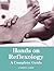 Hands on Reflexology: A Com...