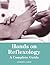 Hands on Reflexology: A Complete Guide