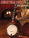 Christmas Songs for Banjo Notes and Tablature Songbook | 24 Holiday Classics Including Silent Night and Jingle Bells | Hal Leonard Banjo Sheet Music for Beginners and Teacher Resource