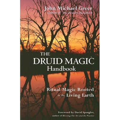 The Druidry Handbook Spiritual Practice Rooted in the Living Earth
