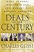 Deals of the Century: Wall Street, Mergers, and the Making of Modern America