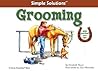 Grooming (Horse Illustrated Simple Solutions)