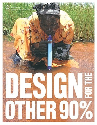 Design For The Other 90% (Paperback)