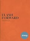 Flash Forward 2009 (Flash Forward: Emerging Photographers from Canada, the United Kingdom)