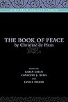 The Book of Peace by Christine de Pizan