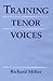 Training Tenor Voices