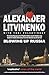 Blowing up Russia by Alexander Litvinenko Blowing up Russia by Alexander Litvinenko