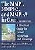 The MMPI, MMPI-2 & MMPI-A in Court by Kenneth S. Pope