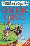 Cracking Coasts (Horrible Geography)