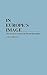 In Europe's Image: The Need for American Multiculturalism