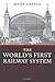 The World's First Railway S...