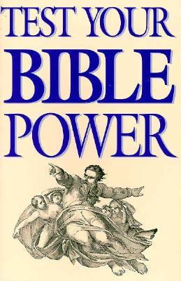 Test Your Bible Power (Paperback)