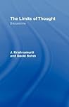 The Limits of Thought: Discussions between J. Krishnamurti and David Bohm The Limits of Thought: Discussions between J. Krishnamurti and David Bohm