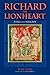 Richard the Lionheart: King...