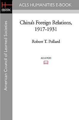 China's Foreign Relations, 1917-1931 (Paperback)