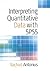 Interpreting Quantitative Data with SPSS