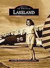 Lakeland by Lynn M. Homan and
