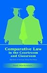 Comparative Law in the Courtroom and Classroom: The Story of the Last Thirty-Five Years