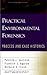 Practical Environmental Forensics: Process and Case Histories