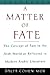 A Matter of Fate by Dalya Cohen-Mor