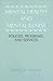 Mental Health and Mental Illness: Policies, Programs, and Services