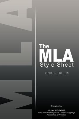 The MLA Style Sheet: Revised Edition (Paperback)