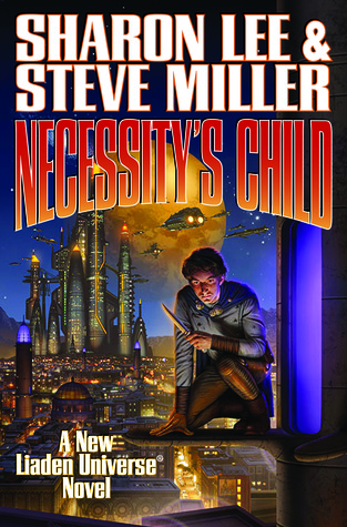 Necessity's Child  (Liaden Universe, #16)