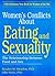 Women's Conflicts About Eating and Sexuality by Ellen M. Cole