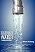 Determining the Economic Value of Water by Robert A. Young
