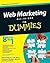 Web Marketing All-in-One Desk Reference For Dummies by John    Arnold